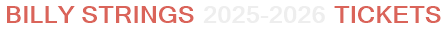 Billy Strings 2025-2026 Tickets